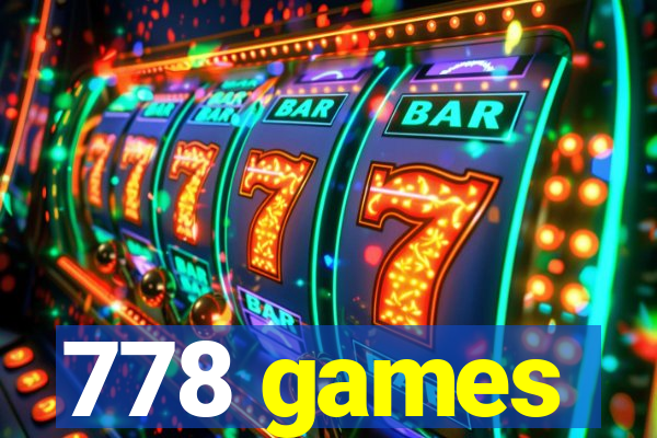 778 games